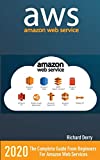 AWS: AMAZON WEB SERVICES: The Complete Guide From Beginners For Amazon Web Services